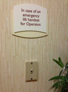 Lift handset in case of emergency.